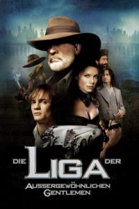 Plakat von "Die Liga der außergewöhnlichen Gentlemen"
