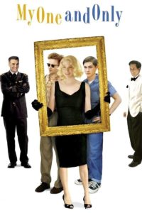 Plakat von "My One and Only - Auf der Suche nach Mr. Right"