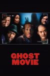 Plakat von "Ghost Movie"