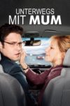 Plakat von "Unterwegs mit Mum"