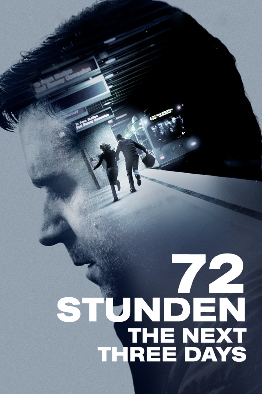 Plakat von "72 Stunden - The Next Three Days"