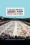 Plakat von "Common Threads: Stories from the Quilt"