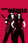 Plakat von "Taffe Mädels"