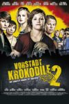 Plakat von "Vorstadtkrokodile 2"