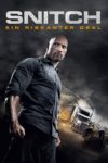 Plakat von "Snitch - Ein riskanter Deal"