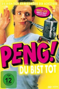 Plakat von "Peng! Du bist tot!"