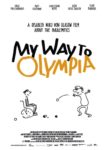 Plakat von "My way to Olympia"