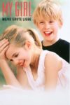 Plakat von "My Girl - Meine erste Liebe"