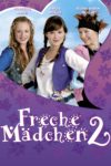 Plakat von "Freche Mädchen 2"