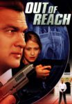 Plakat von "Out of Reach"