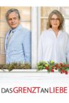 Plakat von "Das grenzt an Liebe"