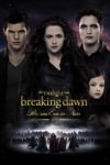 Plakat von "Breaking Dawn - Bis(s) zum Ende der Nacht - Teil 2"