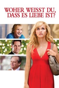 Plakat von "Woher weißt Du, dass es Liebe ist?"