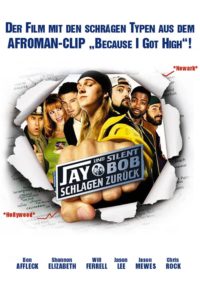 Plakat von "Jay und Silent Bob schlagen zurück"