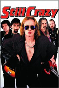 Plakat von "Still Crazy"