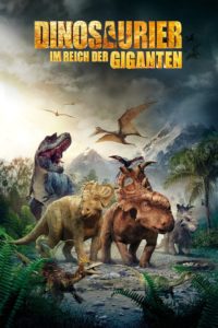 Plakat von "Dinosaurier 3D - Im Reich der Giganten"
