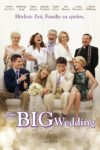 Plakat von "The Big Wedding"