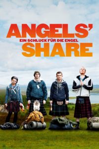 Plakat von "Angels' Share - Ein Schluck für die Engel"