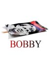 Plakat von "Bobby"