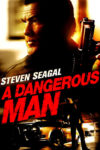 Plakat von "A Dangerous Man"
