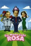 Plakat von "Ein Mann sieht rosa"