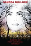 Plakat von "Die Vorahnung"