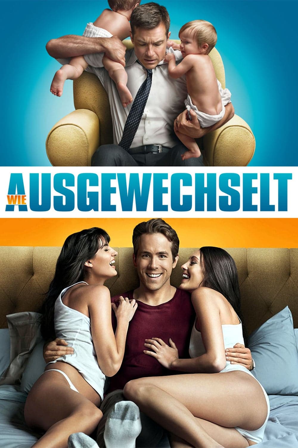 Plakat von "Wie ausgewechselt"