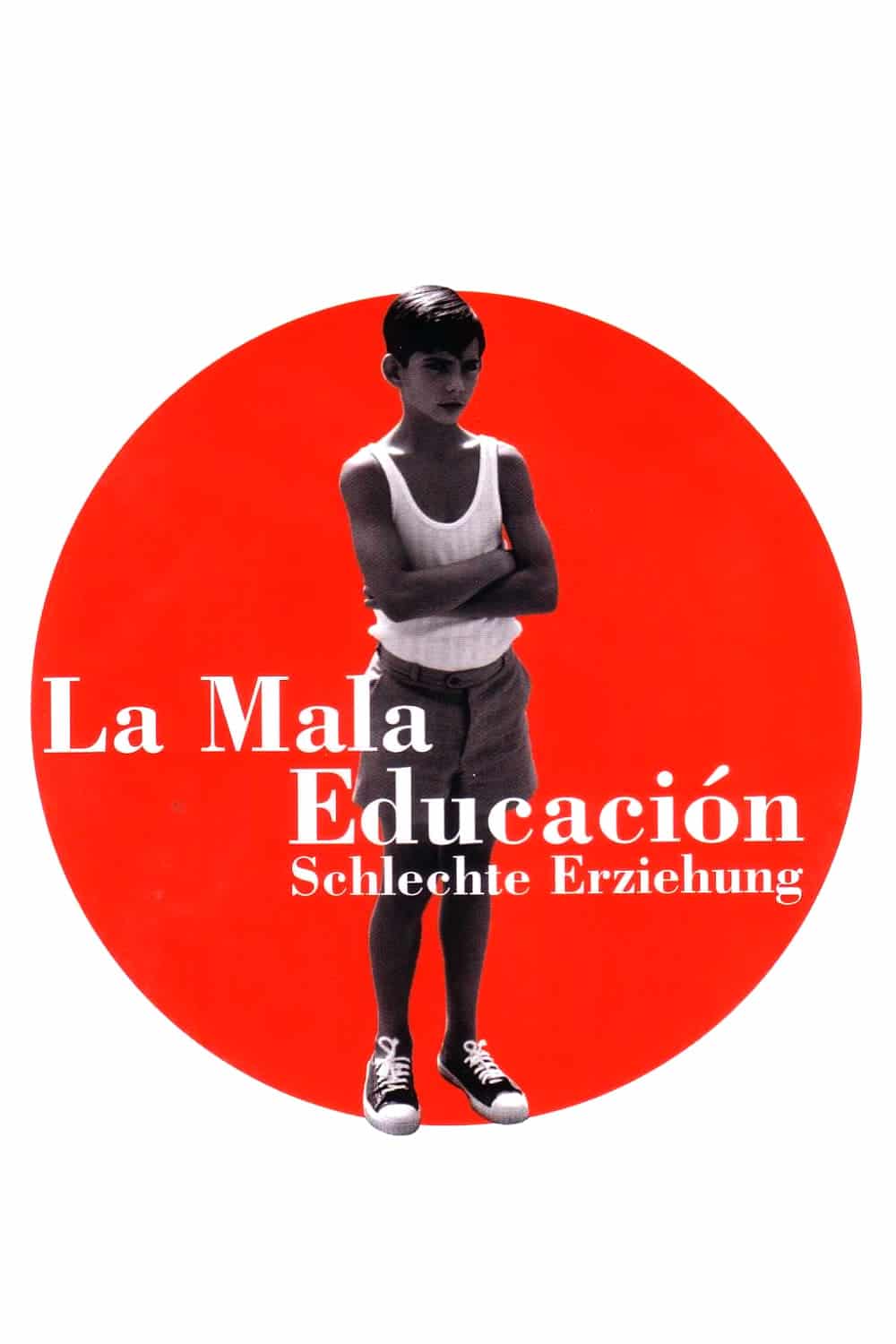 Plakat von "La Mala Educación - Schlechte Erziehung"