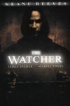 Plakat von "The Watcher"