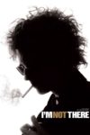 Plakat von "I'm Not There."