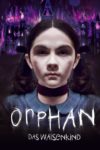 Plakat von "Orphan - Das Waisenkind"