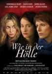 Plakat von "Wie in der Hölle"