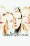 Plakat von "Weißer Oleander"