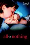 Plakat von "All or Nothing"