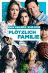 Plakat von "Plötzlich Familie"