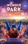 Plakat von "Willkommen im Wunder Park"