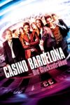 Plakat von "Casino Barcelona: Die Glückssträhne"