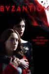 Plakat von "Byzantium"