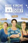 Plakat von "Die Kirche bleibt im Dorf"