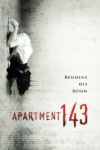 Plakat von "Apartment 143"