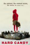 Plakat von "Hard Candy"