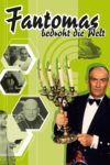 Plakat von "Fantomas bedroht die Welt"