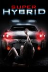 Plakat von "Hybrid - Ein Auto zum Sterben"