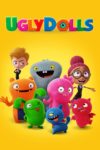 Plakat von "UglyDolls"