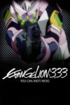 Plakat von "Evangelion: 3.0 - You can (not) redo"