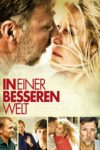 Plakat von "In einer besseren Welt"