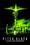 Plakat von "Pitch Black - Planet der Finsternis"