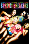 Plakat von "Spring Breakers"