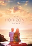 Plakat von "Dem Horizont so nah"