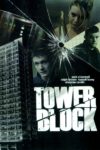 Plakat von "Tower Block"